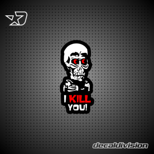 Achmed - I kill you Sticker